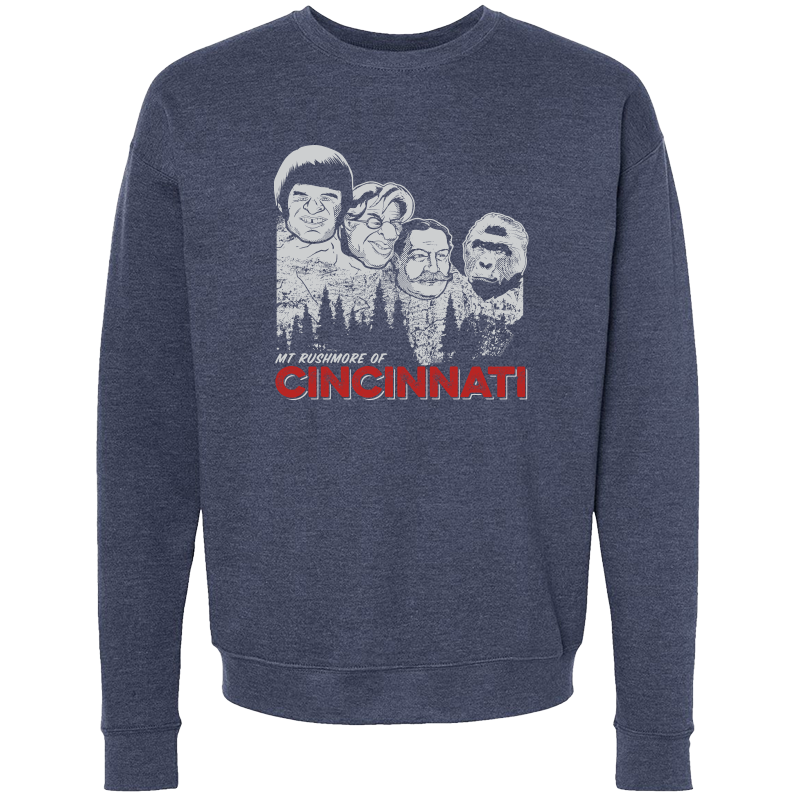 Mt Rushmore of Cincinnati crewneck