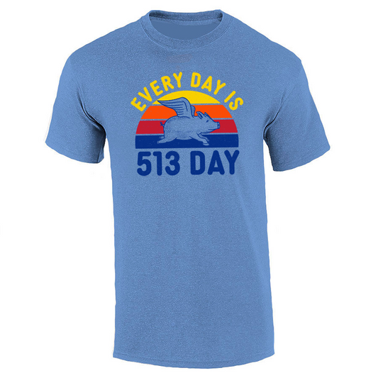 Every Day Is 513 Day tee