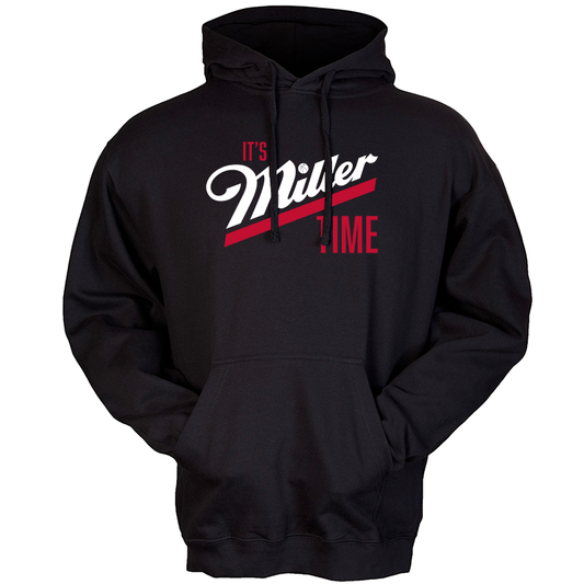 It's Miller Time hoodie